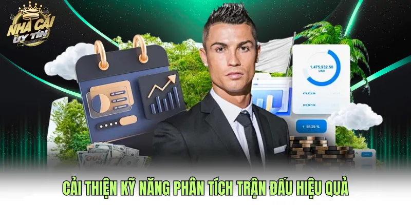 Cải thiện kỹ năng phân tích trận đấu hiệu quả